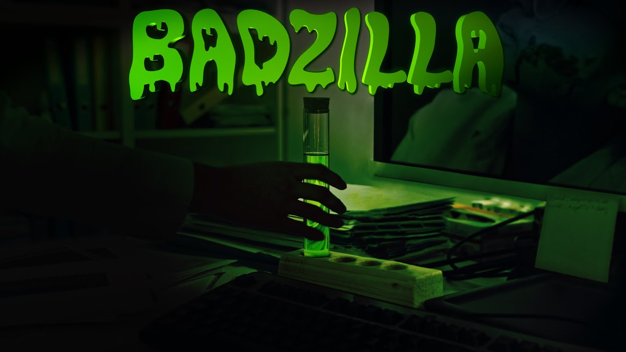 BadZilla