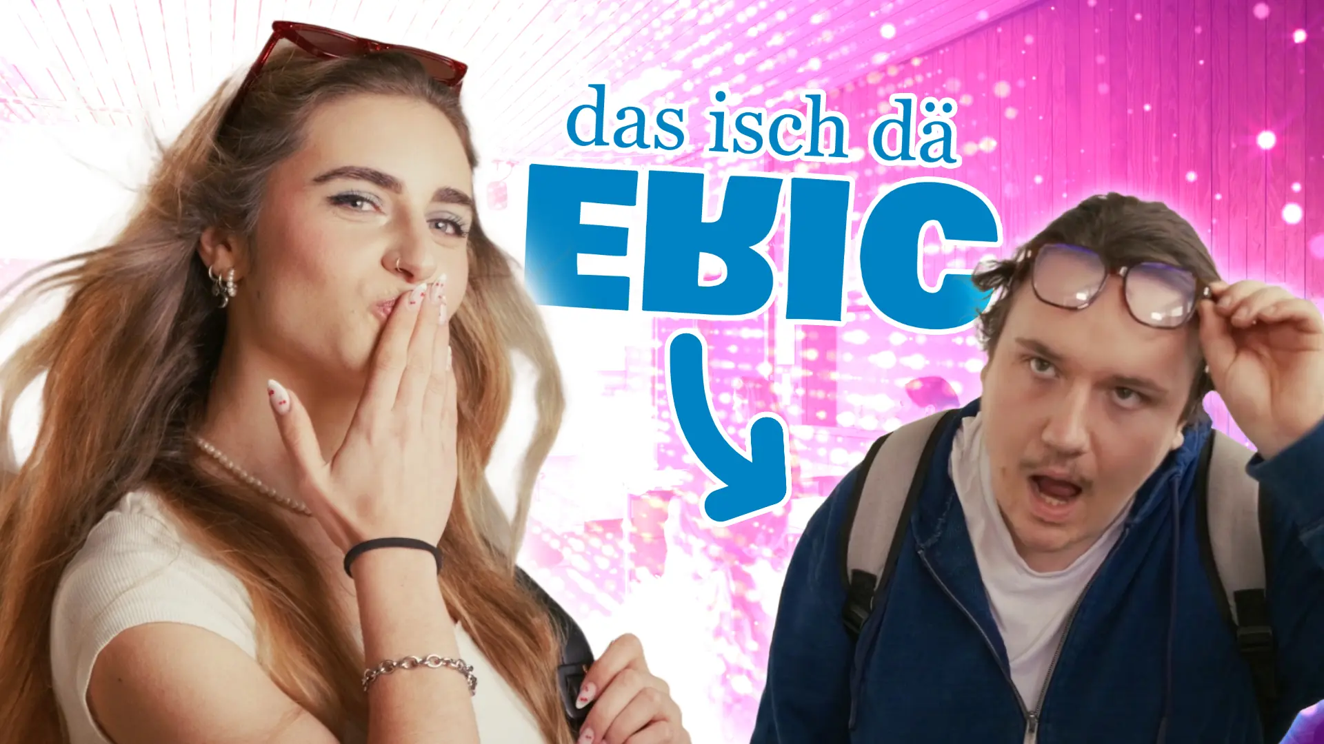 Das isch de Eric